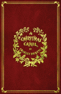 A Christmas Carol: With Original Illustrations
