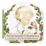 A Christmas Countdown with Ruth J. Morehead's Holly Babes