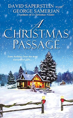 A Christmas Passage - Saperstein, David, Rabbi, and Samerjan, George