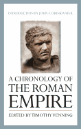 A Chronology of the Roman Empire