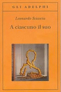 A Ciascuno Il Suo