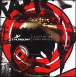 A City by the Light Divided
