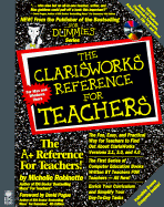 A ClarisWorks Reference for Teachers, with Disk