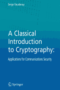 A Classical Introduction to Cryptography