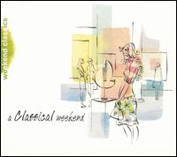 A Classical Weekend - Isaac Stern (violin); Tam�s V�s�ry (piano); The English Concert; Deutschen Opernchor Berlin (choir, chorus)