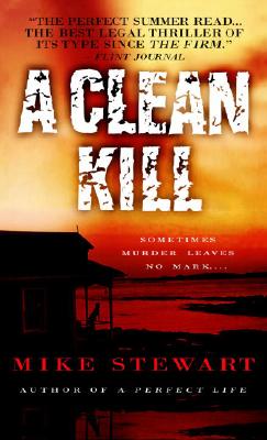 A Clean Kill - Stewart, Mike
