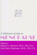 A Clinician's Guide to Menopause