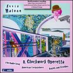 A Clockwork Operetta