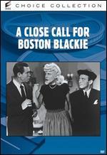A Close Call for Boston Blackie