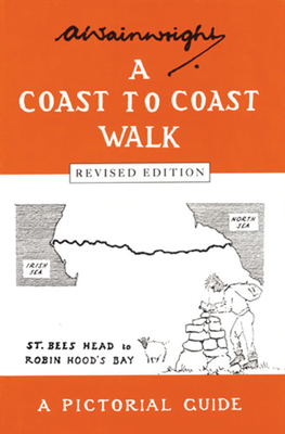 A Coast to Coast Walk - Wainwright, Alfred