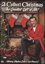 A Colbert Christmas: The Greatest Gift of All!