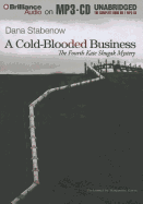 A Cold Blooded Business