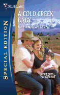 A Cold Creek Baby