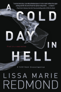 A Cold Day in Hell