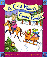 A Cold Winter's Good Knight