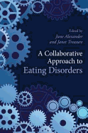 A Collaborative Approach to Eating Disorders