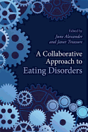 A Collaborative Approach to Eating Disorders