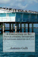 A Collection of Bit Programming Interview Questions solved in C++