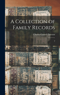 A Collection of Family Records: 2