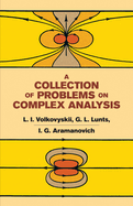 A collection of problems on complex analysis