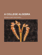 A College Algebra