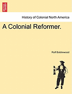 A Colonial Reformer