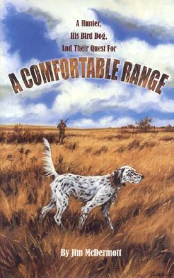 A Comfortable Range - McDermott, Jim
