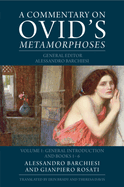 A Commentary on Ovid's Metamorphoses