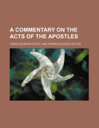 A Commentary on the Acts of the Apostles