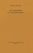 A Commentary on Thermodynamics