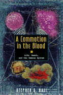 A Commotion in the Blood