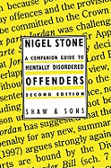 A Companion Guide to Mentally Disordered Offenders