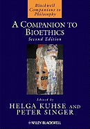 A Companion to Bioethics