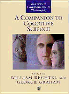 A Companion to Cognitive Science