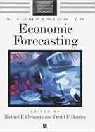 A Companion to Economic Forecasting