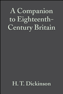A Companion to Eighteenth-Century Britain
