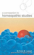A Companion to Homeopathic Studies