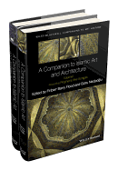 A Companion to Islamic Art and Architecture, 2 Volume Set