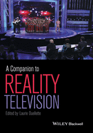 A Companion to Reality Television