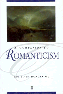 A Companion to Romanticism