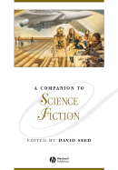 A Companion to Science Fiction - Seed, David (Editor)
