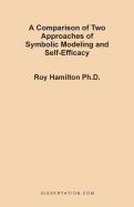 A Comparison of Two Approaches of Symbolic Modeling and Self-Efficacy