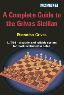 A Complete Guide to the Grivas Sicilian