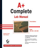 A+ Complete Lab Manual: Exams 220-301 and 220-302 - Evans, Donald R, and Johnson, Scott