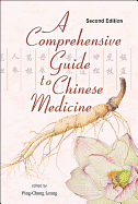 A Comprehensive Guide To Chinese Medicine
