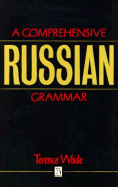A Comprehensive Russian Grammar