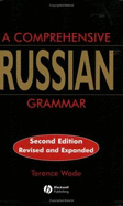 A Comprehensive Russian Grammar