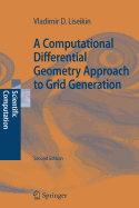 A Computational Differential Geometry Approach to Grid Generation