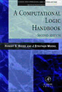 A Computational Logic Handbook