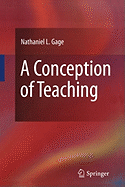 A Conception of Teaching